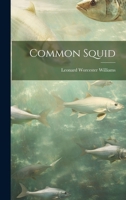 Common Squid 1117524205 Book Cover