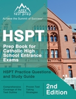 HSPT Prep Book for Catholic High School Entrance Exams: HSPT Practice Questions and Study Guide [2nd Edition] 1628457619 Book Cover