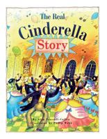 The Real Cinderella Story 1988505895 Book Cover