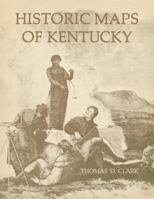 Historic Maps of Kentucky 0813156017 Book Cover