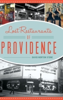 Lost Restaurants of Providence 1625859309 Book Cover
