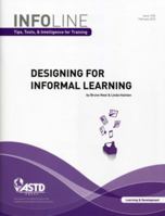 Designing for Informal Learning 1562868322 Book Cover