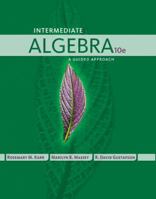 Intermediate Algebra: A Guided Approach 1435462505 Book Cover