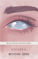 Beyond Zero B0FP8PXVB5 Book Cover