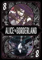 Alice in Borderland, Vol. 8 1974728617 Book Cover