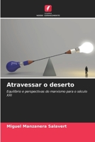 Atravessar o deserto 6205558351 Book Cover