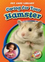 Caring for Your Hamster 1600144683 Book Cover