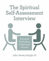 The Spiritual Self-Assessment Interview 1973646528 Book Cover