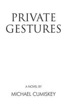 Private Gestures 1784652679 Book Cover