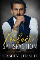 Perfect Satisfaction B0BLYBGD87 Book Cover