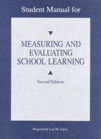 Measuring & Evaluating School Learning 0205160948 Book Cover