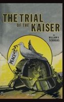 The Trial of the Kaiser 0198833857 Book Cover