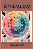 Enneagram: A Comprehensive Guide to Self-Discovery and Personal Growth (2024) 3689441323 Book Cover