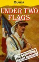 Under Two Flags: A Story of the Household and the Desert 0192823280 Book Cover