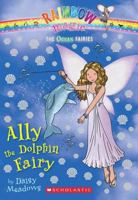 Ally the Dolphin Fairy (Ocean Fairies, #1)