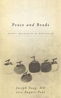 Peace and Beads: Neural Mechanism of Meditation 1634139062 Book Cover