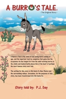 A Burro's Tale: The Original Story 1644583682 Book Cover