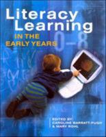 Literacy Learning in the Early Years 0335208460 Book Cover