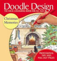 Christmas Memories Doodle Design: AND Festive Christmas Doodle Design 1850385424 Book Cover