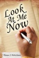 Look at Me Now B007EBAEBS Book Cover