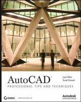 AutoCAD: Professional Tips and Techniques 0470084545 Book Cover