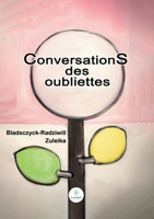 Conversations des oubliettes (French Edition) B0CMZH5R87 Book Cover