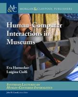 Human-Computer Interactions in Museums 3031010973 Book Cover