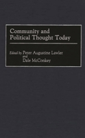 Community and Political Thought Today 027596096X Book Cover