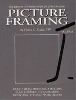 Picture Framing, Vol. 1 (Library of Professional Picture Framing, Vol 1) 0938655116 Book Cover