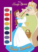 Castle Cleanup! with Paint Brush and Paint Pots (Disney's Beauty and the Beast) 0736412905 Book Cover