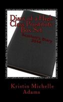 Diary of a High Class Prostitute Box Set 149614841X Book Cover
