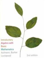 Introductory Algebra With Basic Mathematics (The Aufmann Family of Books) 0395746213 Book Cover