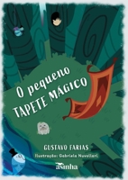 O pequeno tapete mágico (Portuguese Edition) 6554207856 Book Cover