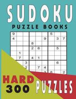Sudoku Puzzle Books Hard 300 Puzzles 1983033510 Book Cover