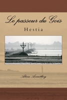 Le Passeur du Gois : Hestia 1517081459 Book Cover
