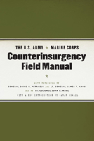 The U.S. Army/Marine Corps Counterinsurgency Field Manual 0226841510 Book Cover