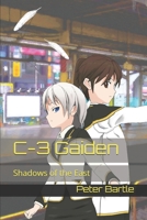 C-3 Gaiden: Shadows of the East 1713346281 Book Cover