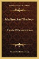 Idealism and theology 1146800800 Book Cover