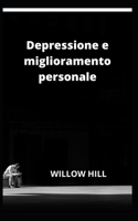 Depressione e miglioramento personale B0BBCCH1R8 Book Cover