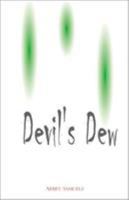 Devil's Dew 0738843423 Book Cover