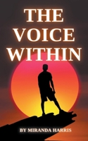 The Voice Within 1779483236 Book Cover
