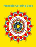 Mandala Coloring Book: Easy Mandala Coloring Book For Kids , Bigenners , childrens , Teens , Adults , Simple mandala coloring book | 40 Mandala To Color B08WZCD42B Book Cover