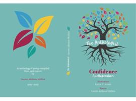The Anthologist: Confidence - A Collaboration 0645586234 Book Cover