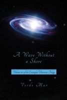 A Wave Without a Shore 1837945594 Book Cover