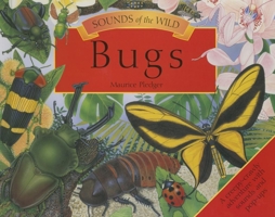 Sounds of the Wild: Bugs 1607102420 Book Cover