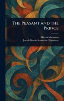 The Peasant and the Prince 1523732814 Book Cover