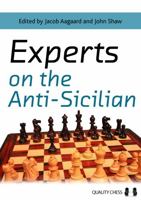 Experts on the Anti-Sicilian 1906552800 Book Cover