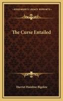 The Curse Entailed 1022241915 Book Cover
