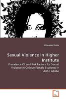 Sexual Violence in Higher Institute 3639278291 Book Cover