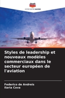 Styles de leadership et nouveaux modèles commerciaux dans le secteur européen de l'aviation 6204513931 Book Cover